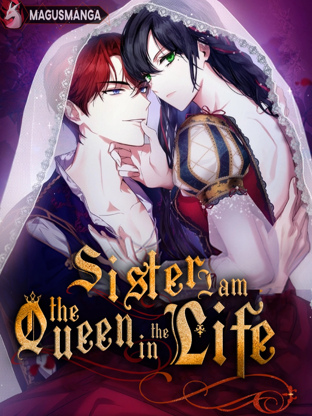Sister I am the Queen in This Life [Novel]