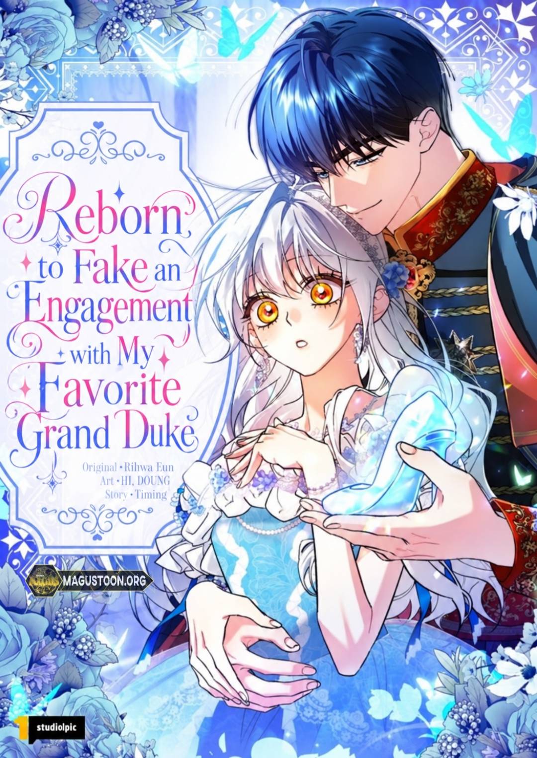 Reborn to Fake an Engagement with My Favorite Grand Duke
