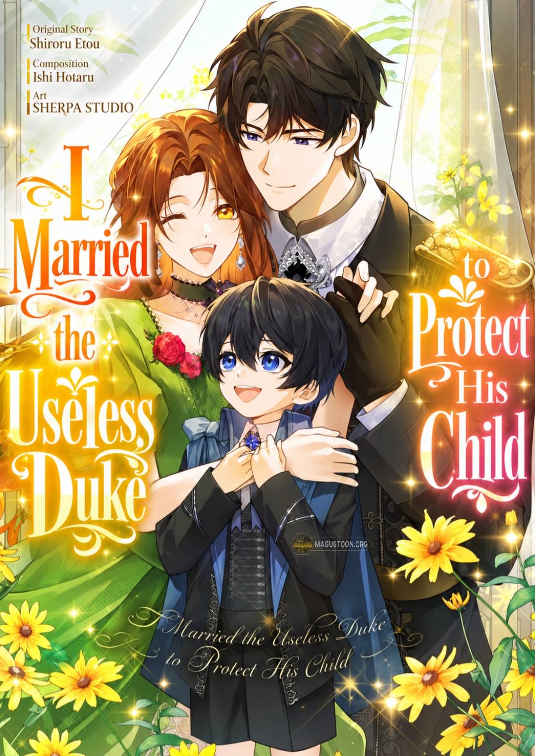 I Married the Useless Duke to Protect His Child