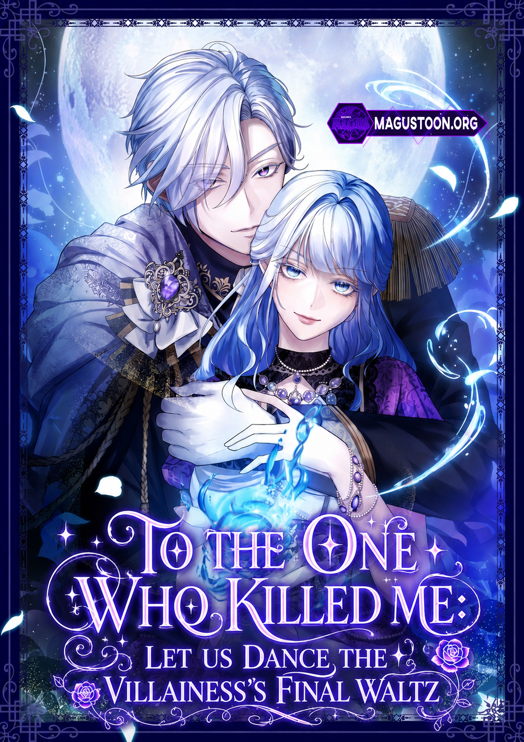 To the One Who Killed Me: Let Us Dance the Villainess's Final Waltz